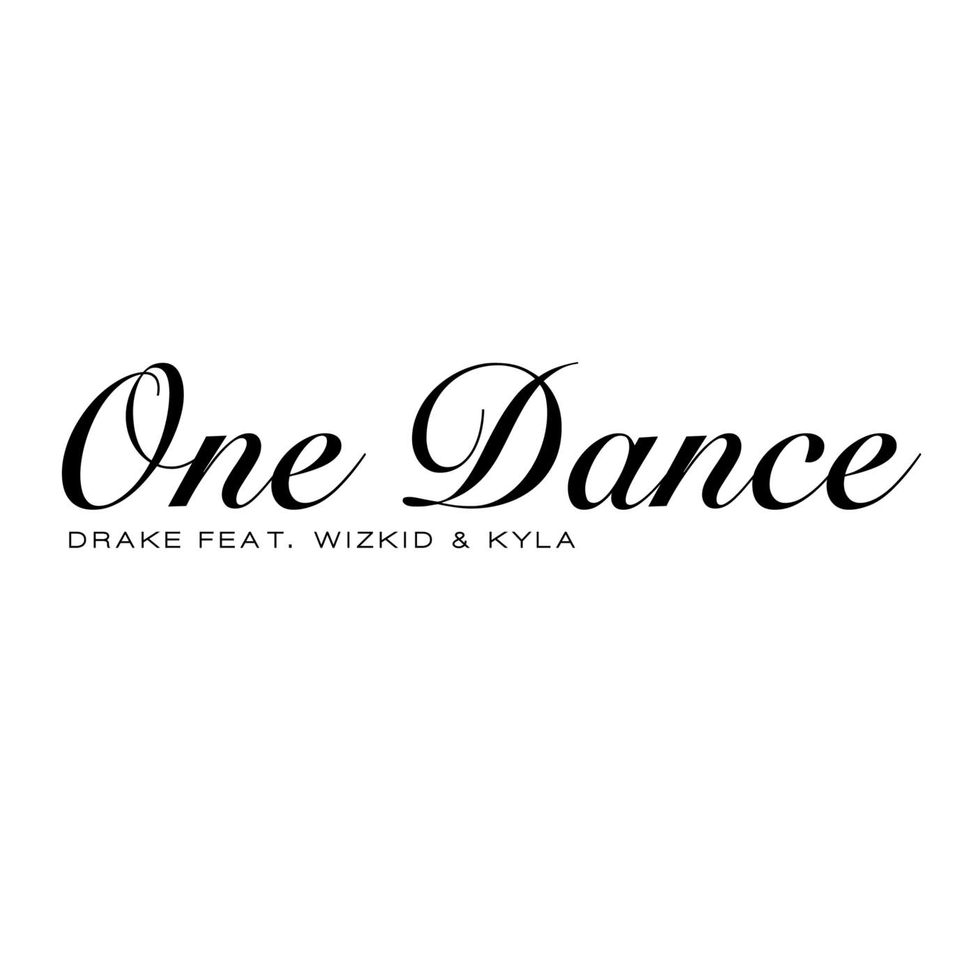 One Dance (Drake) Font
