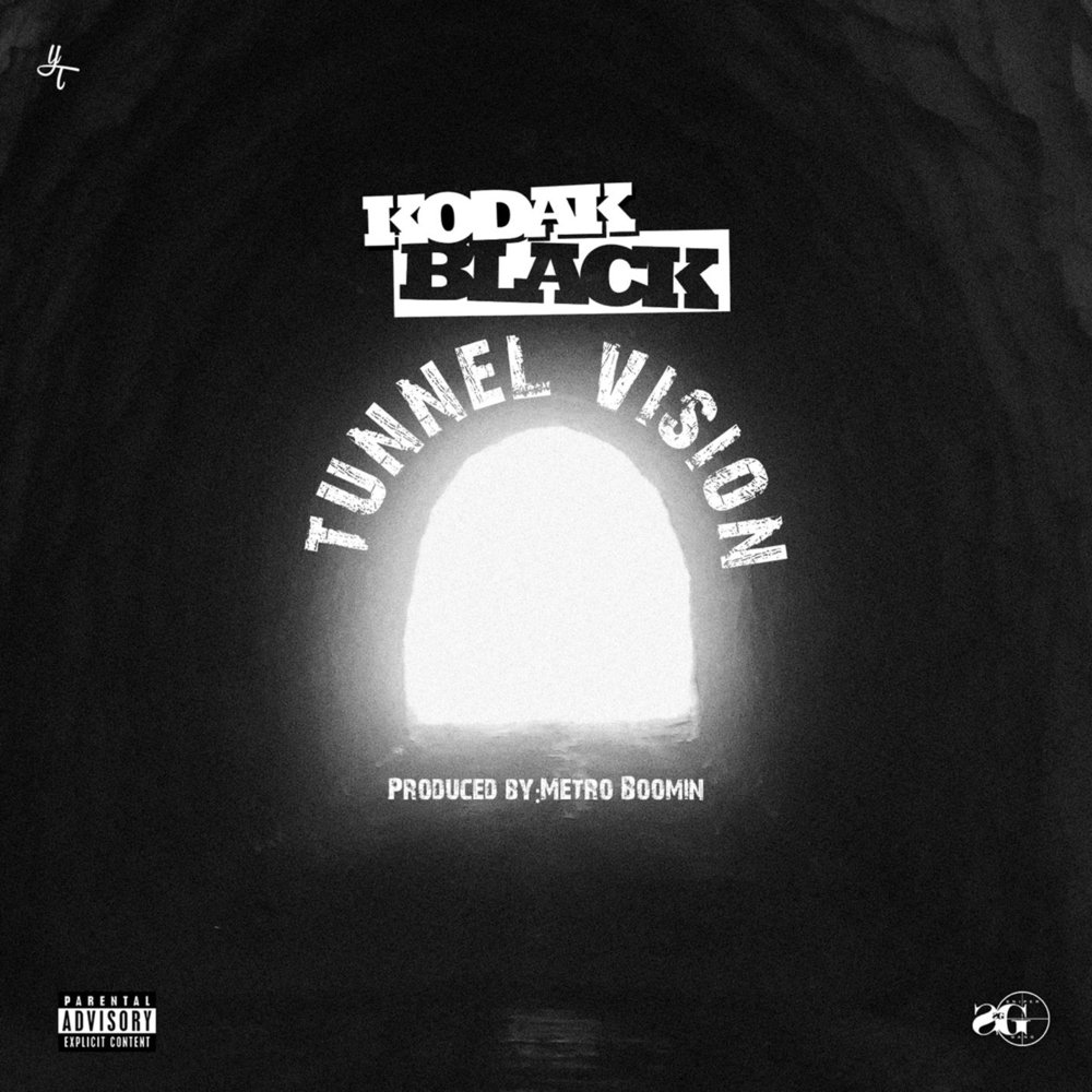 Tunnel Vision (Kodak Black)